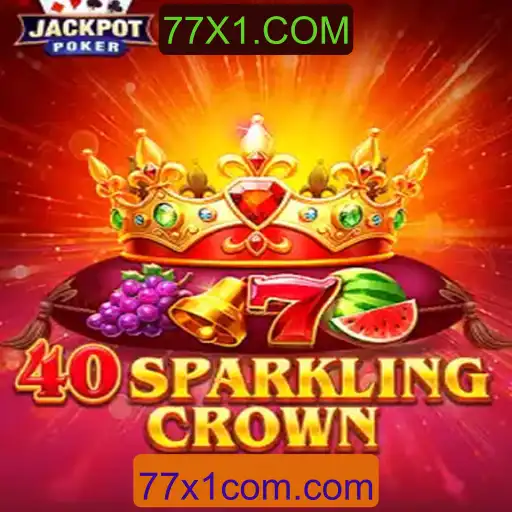 Aprenda a Jogar 40SparklingCrown: Um Mundo de Emoção e Estratégia